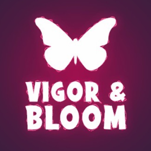 Vigor & Bloom
