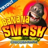 Banana Smash - TRYOUT - iPadアプリ