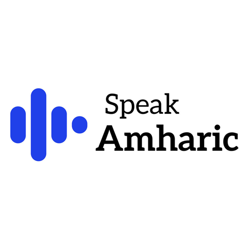 Speak Amharic