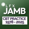 Get JAMB CBT PRACTICE 2026 - LFX for iOS, iPhone, iPad Aso Report