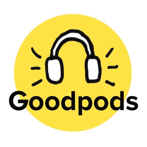 Goodpods - Podcast App