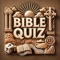 Test your knowledge of the Bible with Bible Quiz – the ultimate trivia experience