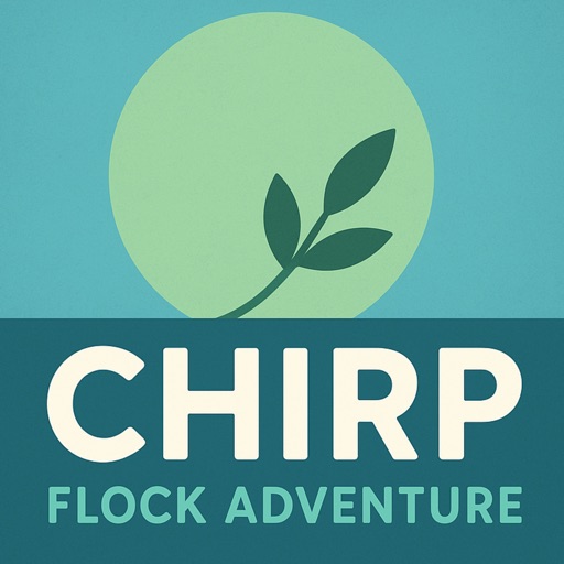 Chirp: Flock Adventure