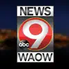 News 9 WAOW problems & troubleshooting and solutions