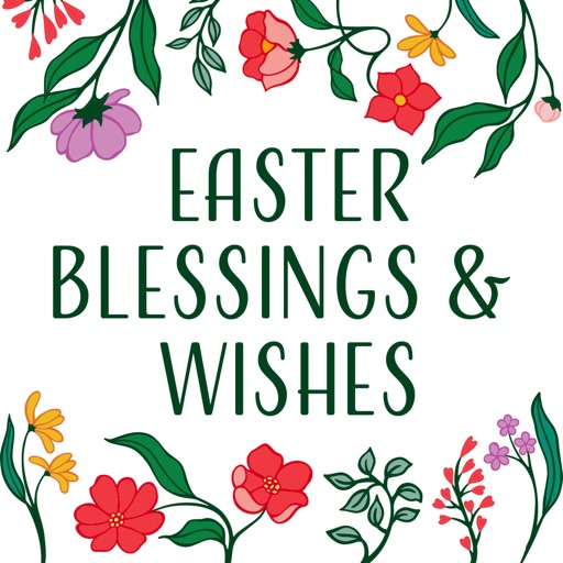 Easter Blessings and Wishes