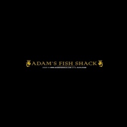 Adam's Fish Shack.