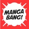 MANGA BANG