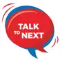 Talk To Next