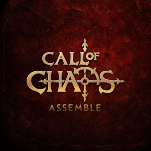 Call of Chaos : Assemble