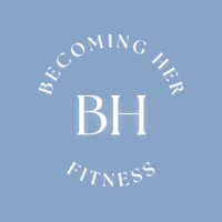 Becoming Her Fitness