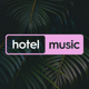 Hotel Music by hotelmusic.com