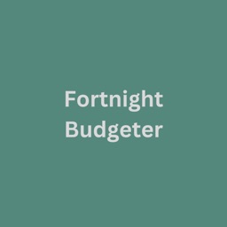 Fortnight Budgeter