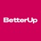 Set yourself up for success with BetterUp