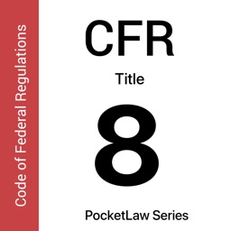 CFR 8 - Aliens And Nationality