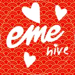 EME Hive - Dating, Go Live App Positive Reviews