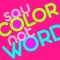 Say the color not the word is the interest and fun brain teaser