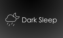 Dark Sleep + Sunrise Alarm