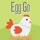 ChickenEggGo