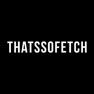 Get Thats So Fetch for iOS, iPhone, iPad Aso Report