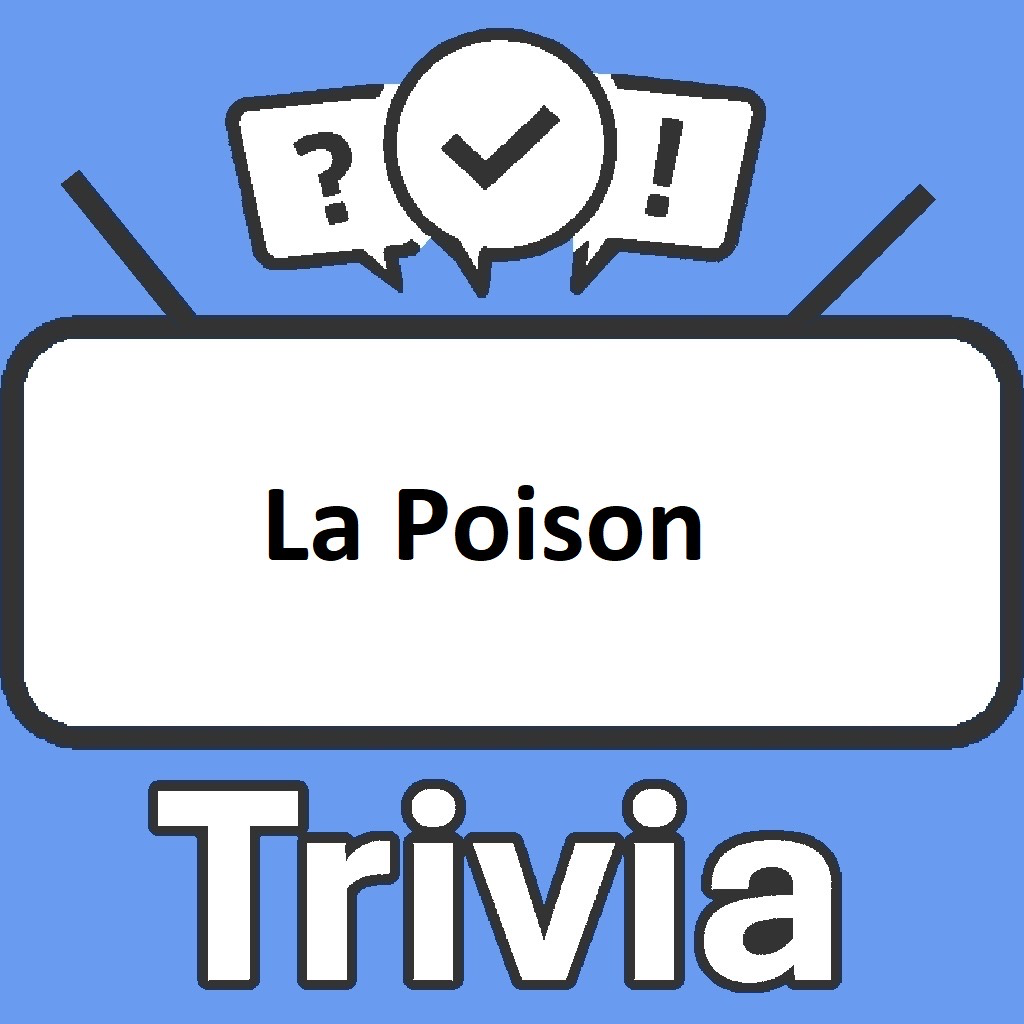 Get La Poison Trivia for iOS, iPhone, iPad Aso Report