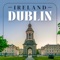 Discover Dublin: Self-Guided Audio Tour