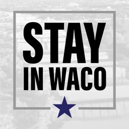 Stay in Waco, TX