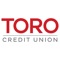 TORO Credit Union Mobile provides members convenient access to our website, mobile check deposit, mobile banking, branch and contact information