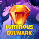 Luminous Bulwark