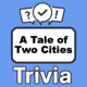 A Tale of Two Cities Trivia