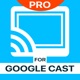 TV Cast Pro for Google Cast app icon - Photo & Video app for iPhone