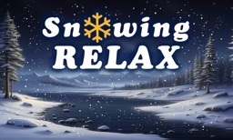 Snowing Relax - Slideshow