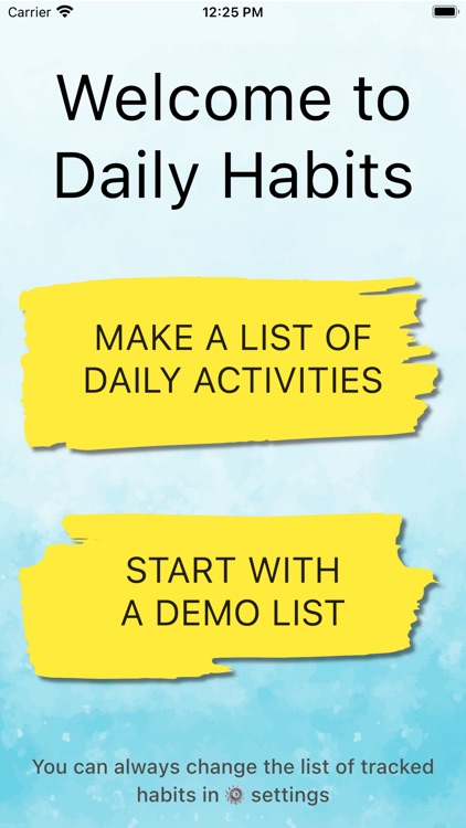 Track daily activity or habits