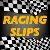 Racing Slips problems & troubleshooting and solutions