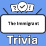 Get The Immigrant Trivia for iOS, iPhone, iPad Aso Report