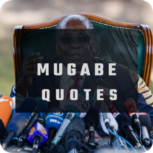 Mugabe Quotes