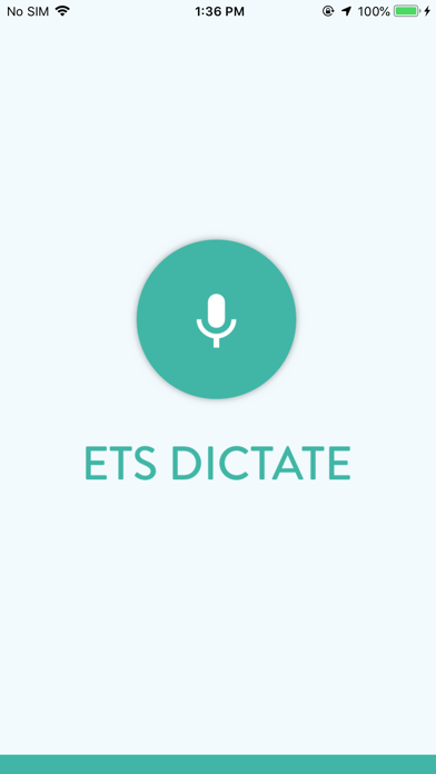 ETS Dictate app screenshot