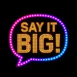 SayItBig! Marquee Text - App Icon