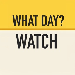 What Day? Watch