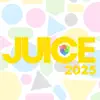 JUICE 2025 Positive Reviews, comments