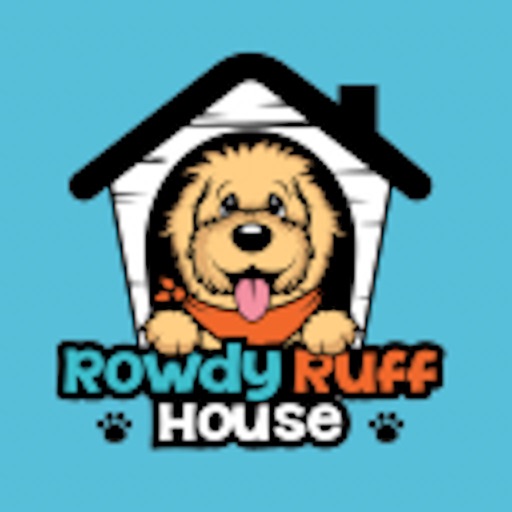 Rowdy Ruff House