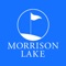 Get the Morrison Lake golf app to conveniently reserve your tee times, use GPS, track your score, and view our course Social Feed