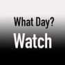 Get What Day? Watch for iOS, iPhone, iPad Aso Report