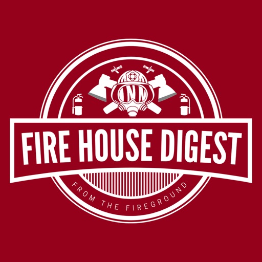 Fire House Digest