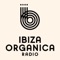 Ibiza Organica Radio - Fresh beats and organic house music live from Ibiza