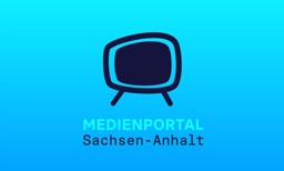 Medienportal Sachsen-Anhalt TV