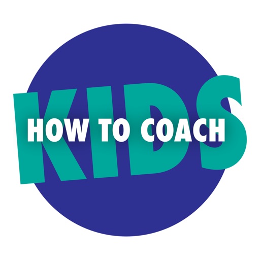 How to Coach Kids