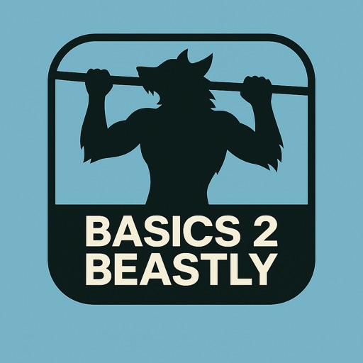 Basics 2 Beastly