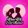 Get When Will I Get Married? for iOS, iPhone, iPad Aso Report