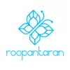 Roopantaran App Positive Reviews