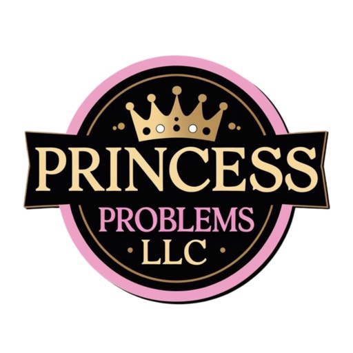 Princess Problems LLC